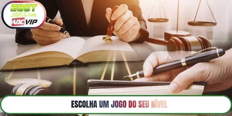 Escolha um jogo do seu nível