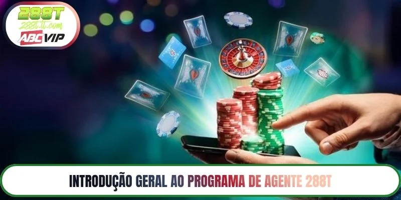 Introdução geral ao programa de Agente 288T