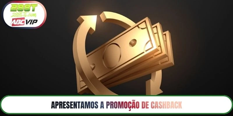 Apresentamos a promoção de cashback