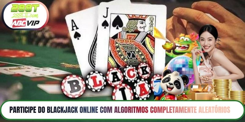 Participe do blackjack online com algoritmos completamente aleatórios