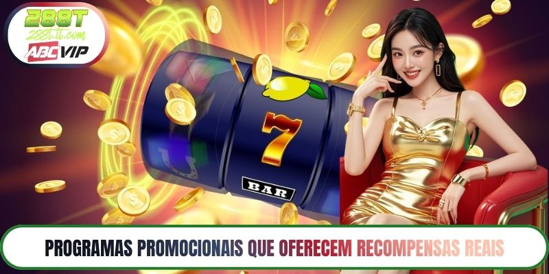 Programas Promocionais que Oferecem Recompensas Reais